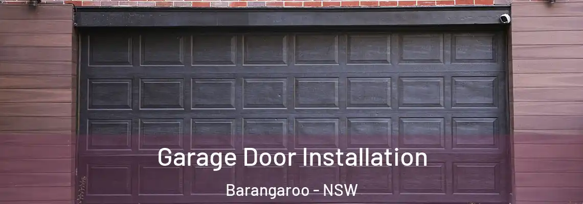 Garage Door Installation Barangaroo - NSW