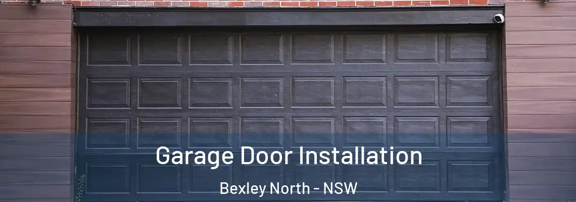 Garage Door Installation Bexley North - NSW