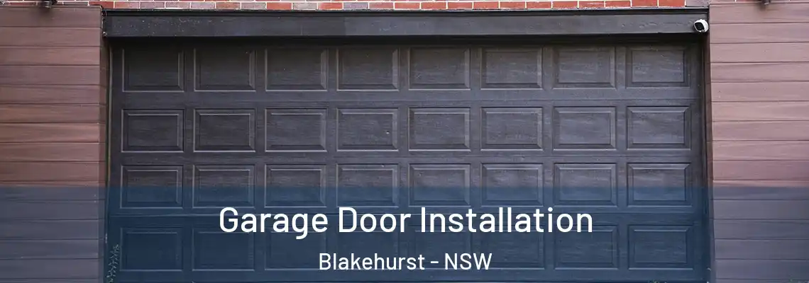 Garage Door Installation Blakehurst - NSW
