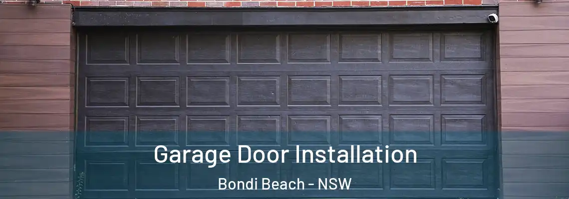 Garage Door Installation Bondi Beach - NSW