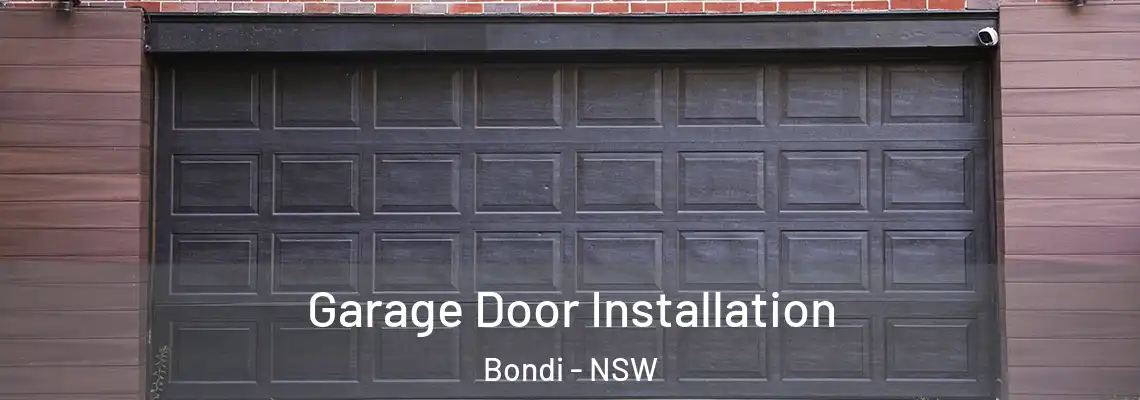 Garage Door Installation Bondi - NSW