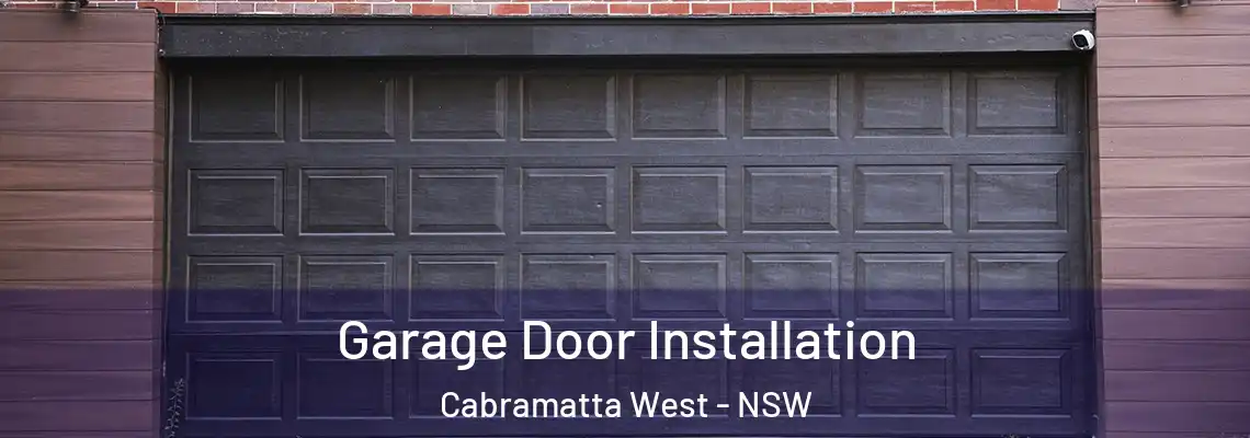 Garage Door Installation Cabramatta West - NSW