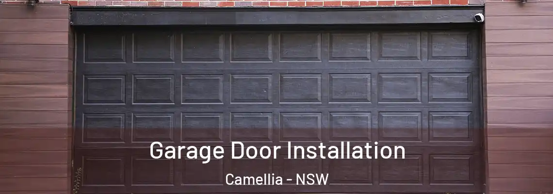 Garage Door Installation Camellia - NSW