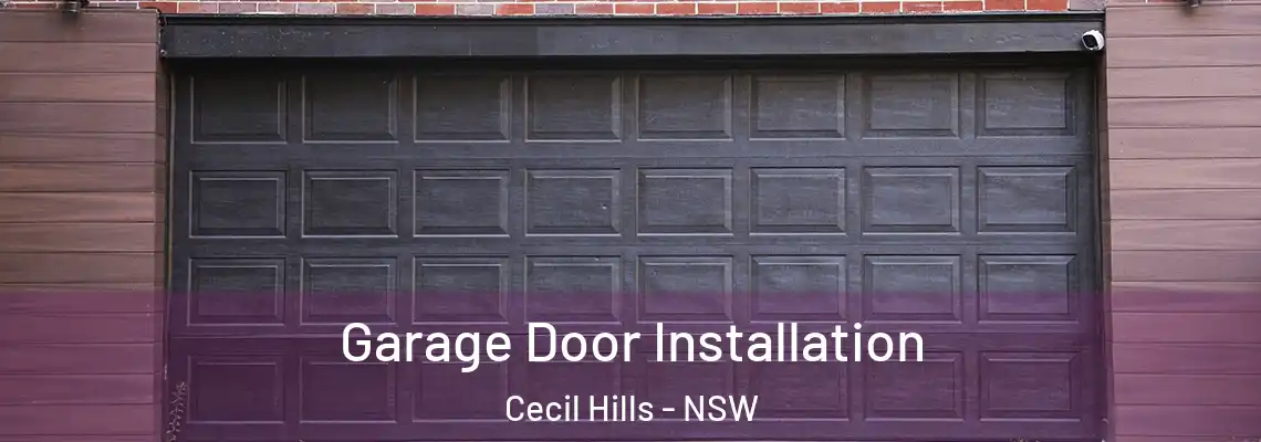 Garage Door Installation Cecil Hills - NSW