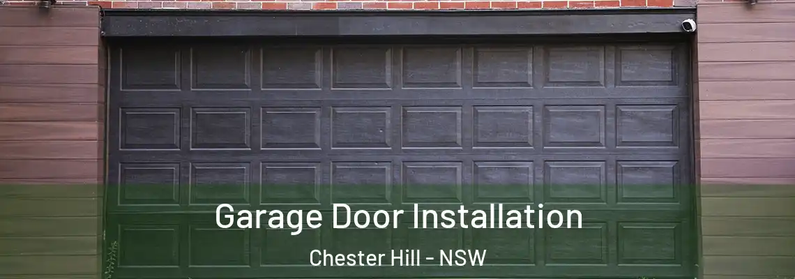 Garage Door Installation Chester Hill - NSW
