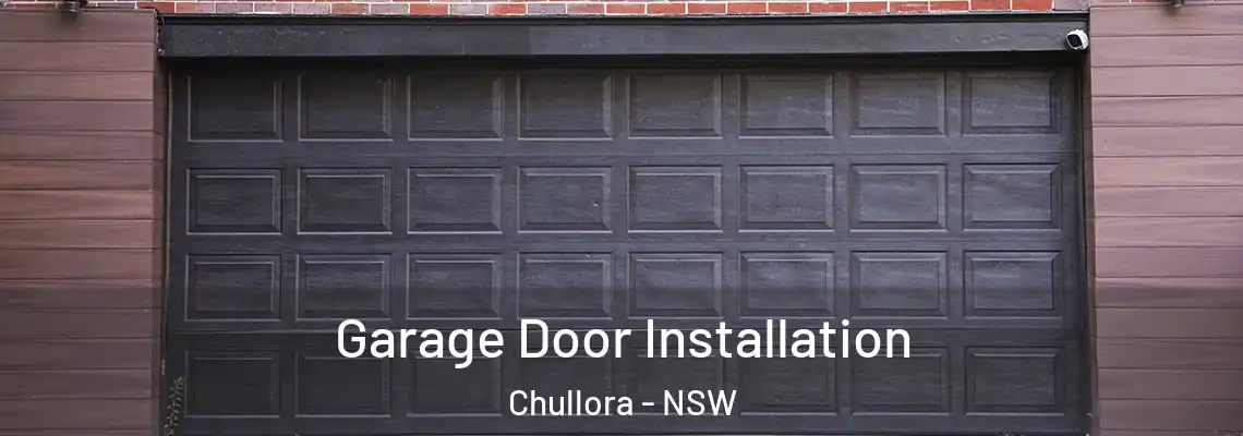 Garage Door Installation Chullora - NSW