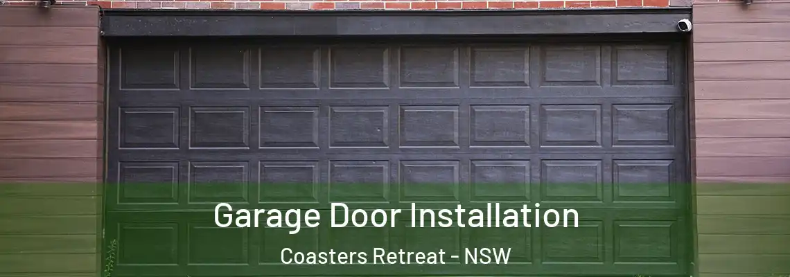 Garage Door Installation Coasters Retreat - NSW