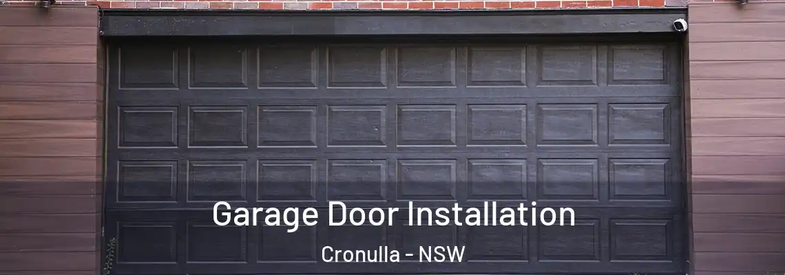Garage Door Installation Cronulla - NSW