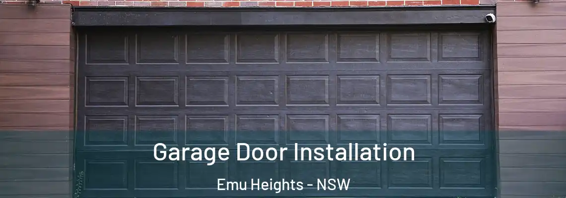 Garage Door Installation Emu Heights - NSW