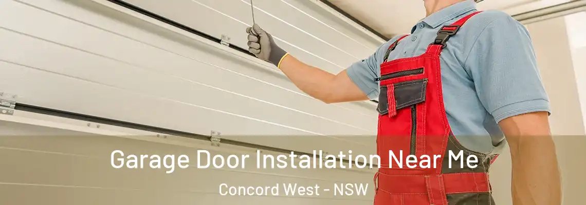 Garage Door Installation Near Me Concord West - NSW
