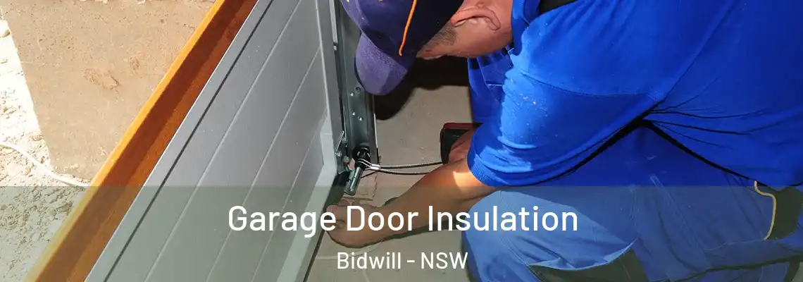 Garage Door Insulation Bidwill - NSW