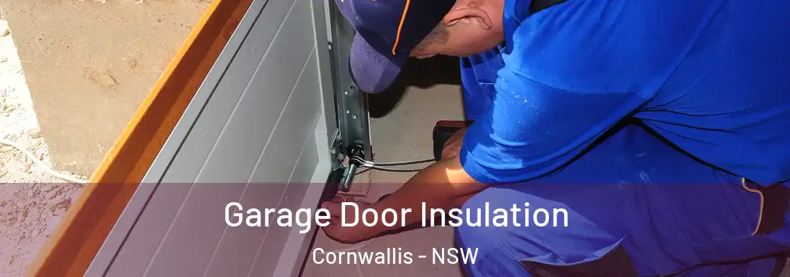 Garage Door Insulation Cornwallis - NSW
