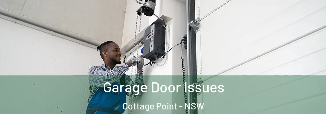 Garage Door Issues Cottage Point - NSW
