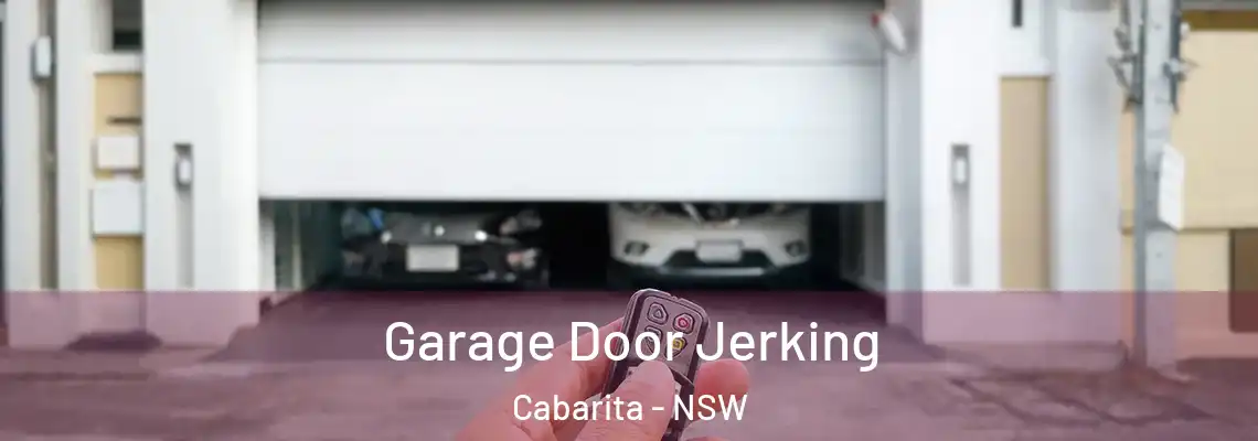 Garage Door Jerking Cabarita - NSW