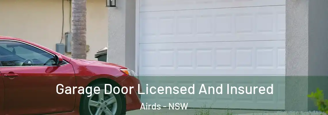 Garage Door Licensed And Insured Airds - NSW