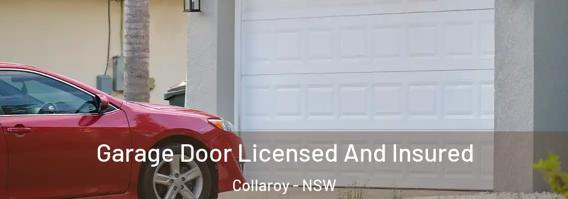 Garage Door Licensed And Insured Collaroy - NSW