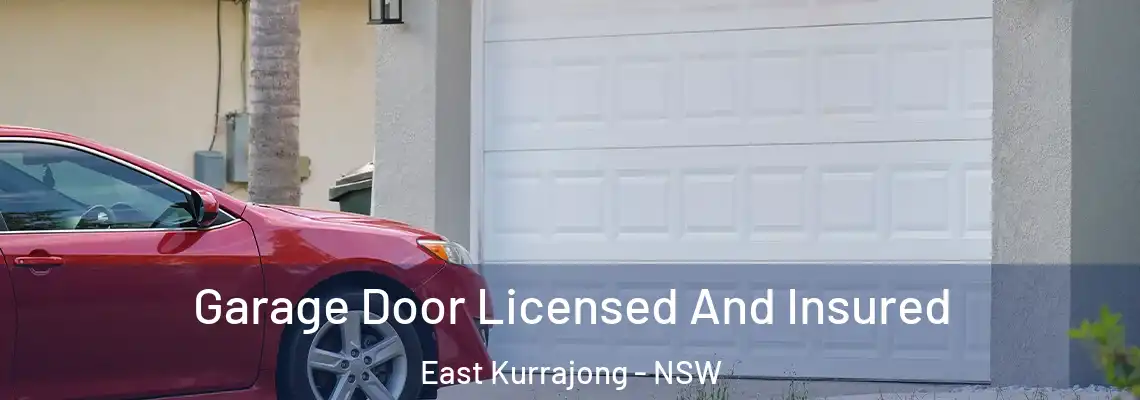 Garage Door Licensed And Insured East Kurrajong - NSW
