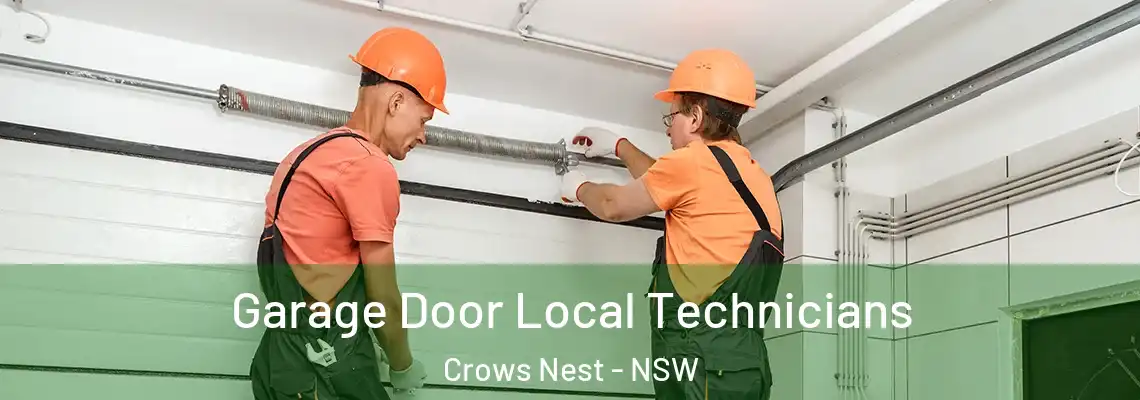 Garage Door Local Technicians Crows Nest - NSW
