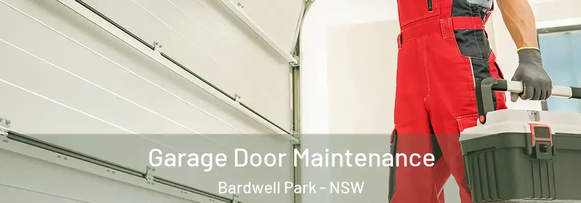Garage Door Maintenance Bardwell Park - NSW