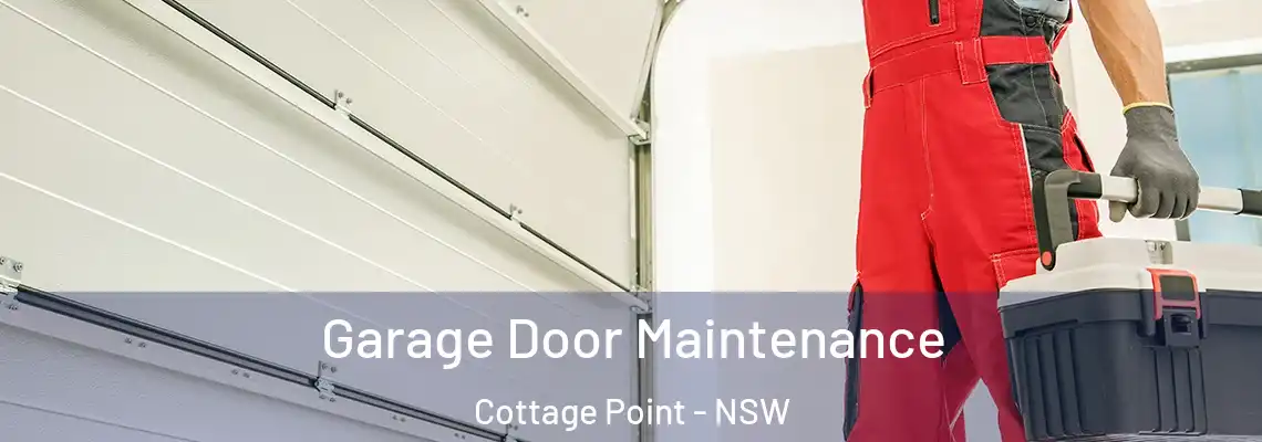Garage Door Maintenance Cottage Point - NSW