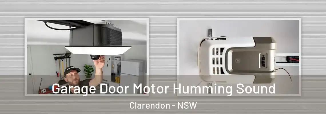 Garage Door Motor Humming Sound Clarendon - NSW