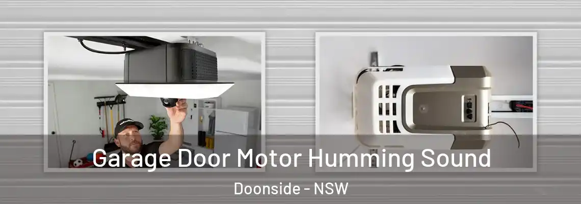 Garage Door Motor Humming Sound Doonside - NSW