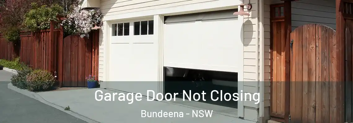 Garage Door Not Closing Bundeena - NSW