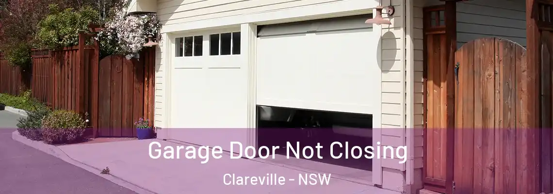 Garage Door Not Closing Clareville - NSW