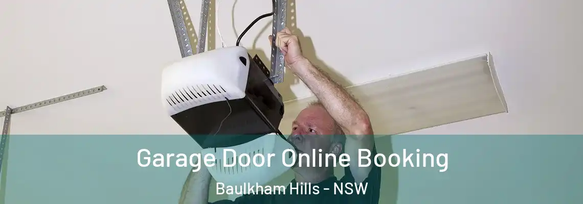 Garage Door Online Booking Baulkham Hills - NSW