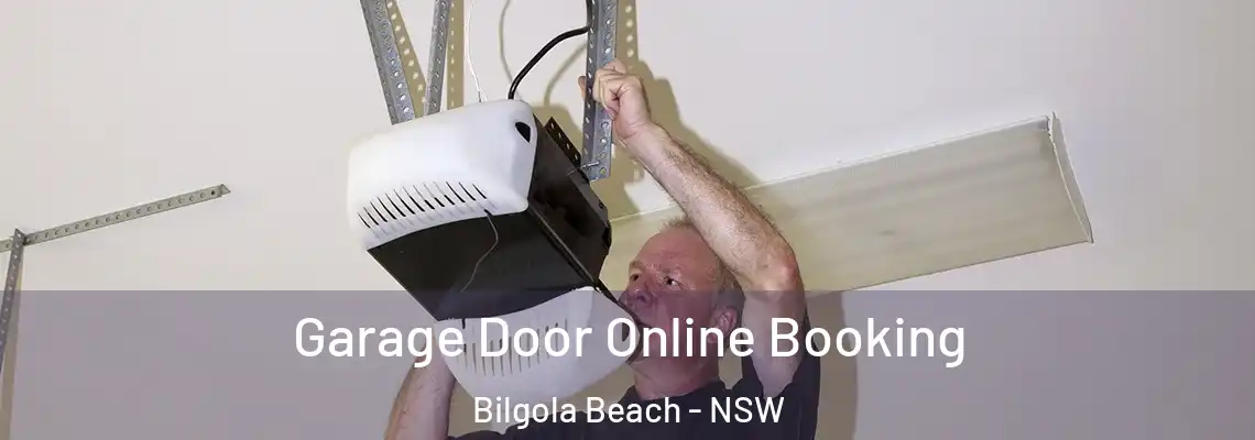 Garage Door Online Booking Bilgola Beach - NSW