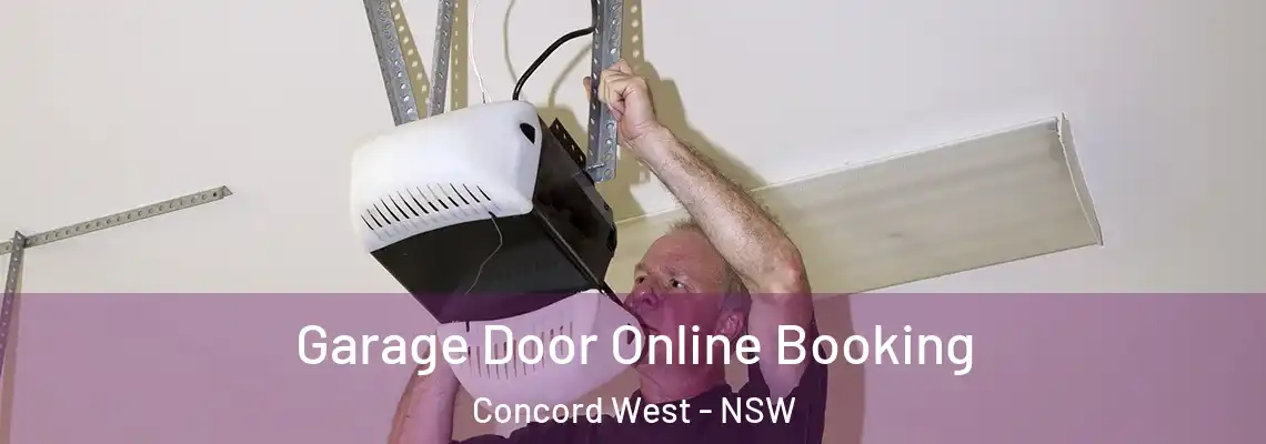 Garage Door Online Booking Concord West - NSW