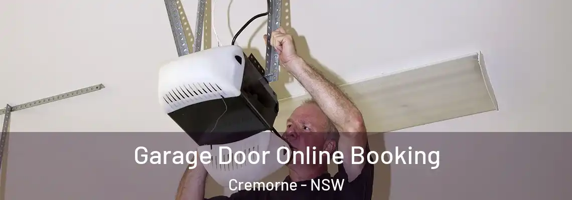 Garage Door Online Booking Cremorne - NSW