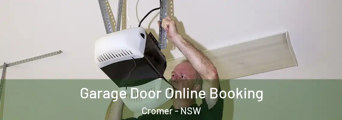 Garage Door Online Booking Cromer - NSW