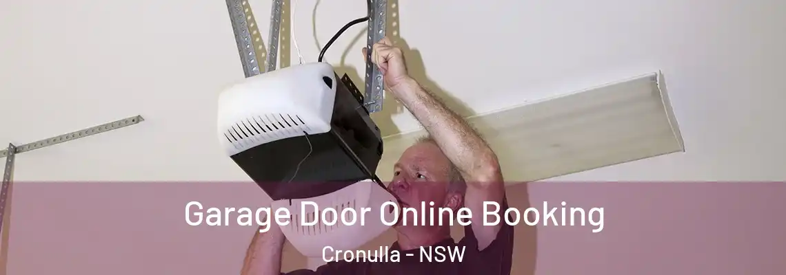 Garage Door Online Booking Cronulla - NSW