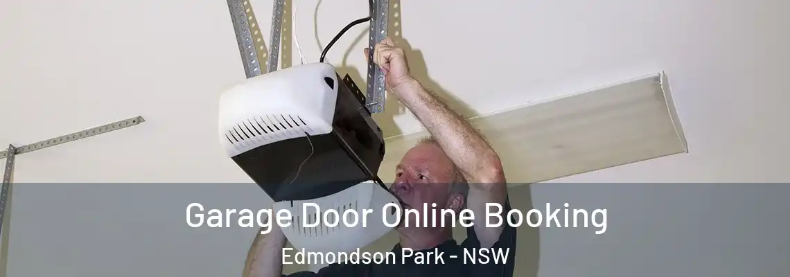 Garage Door Online Booking Edmondson Park - NSW