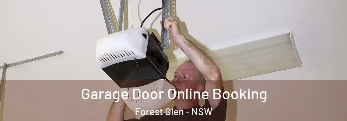 Garage Door Online Booking Forest Glen - NSW