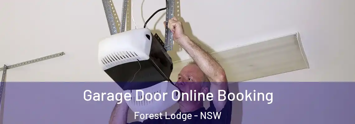 Garage Door Online Booking Forest Lodge - NSW