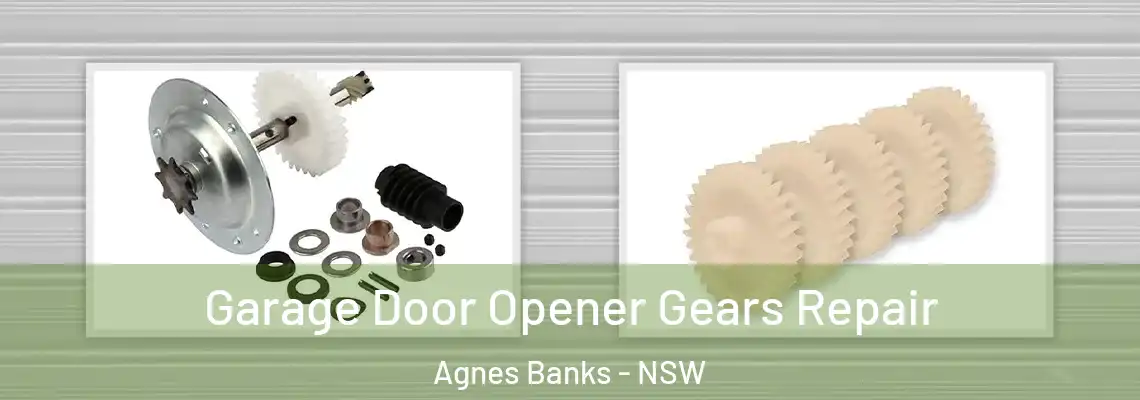  Garage Door Opener Gears Repair Agnes Banks - NSW