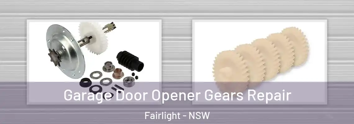 Garage Door Opener Gears Repair Fairlight - NSW