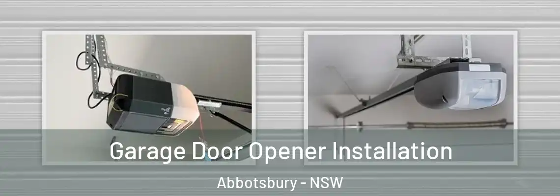 Garage Door Opener Installation Abbotsbury - NSW