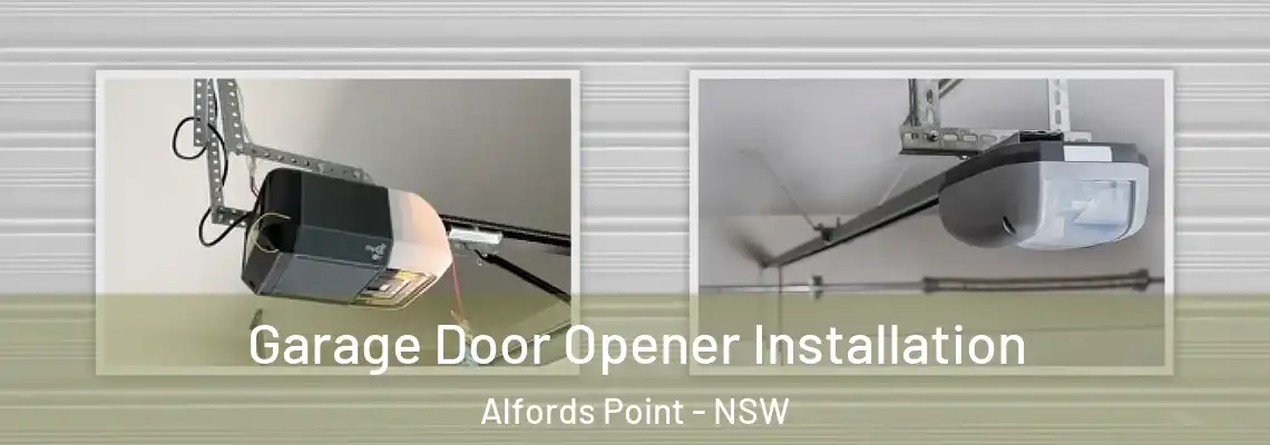 Garage Door Opener Installation Alfords Point - NSW