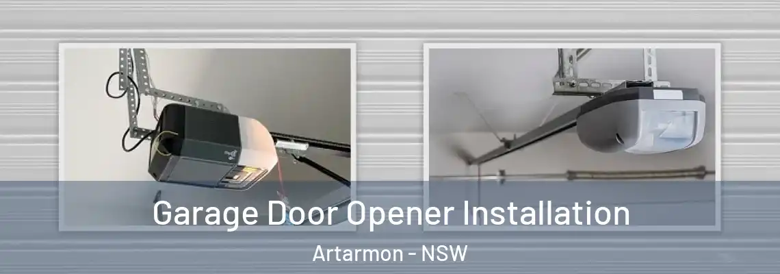 Garage Door Opener Installation Artarmon - NSW