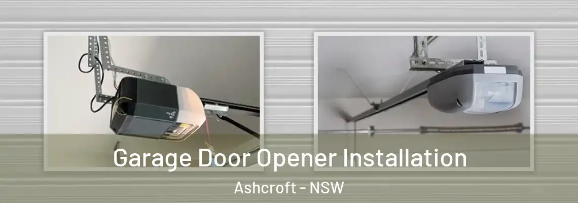 Garage Door Opener Installation Ashcroft - NSW