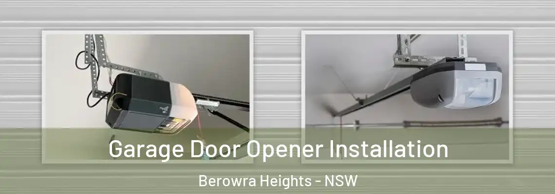 Garage Door Opener Installation Berowra Heights - NSW