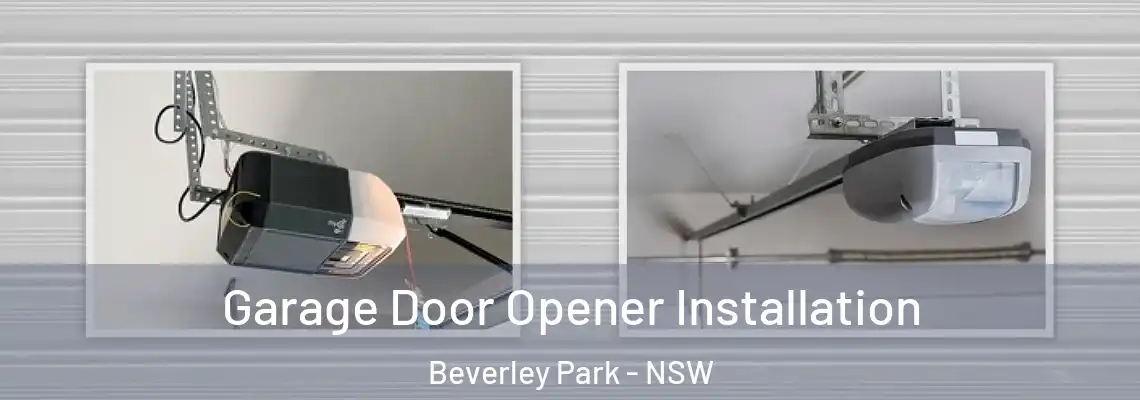 Garage Door Opener Installation Beverley Park - NSW