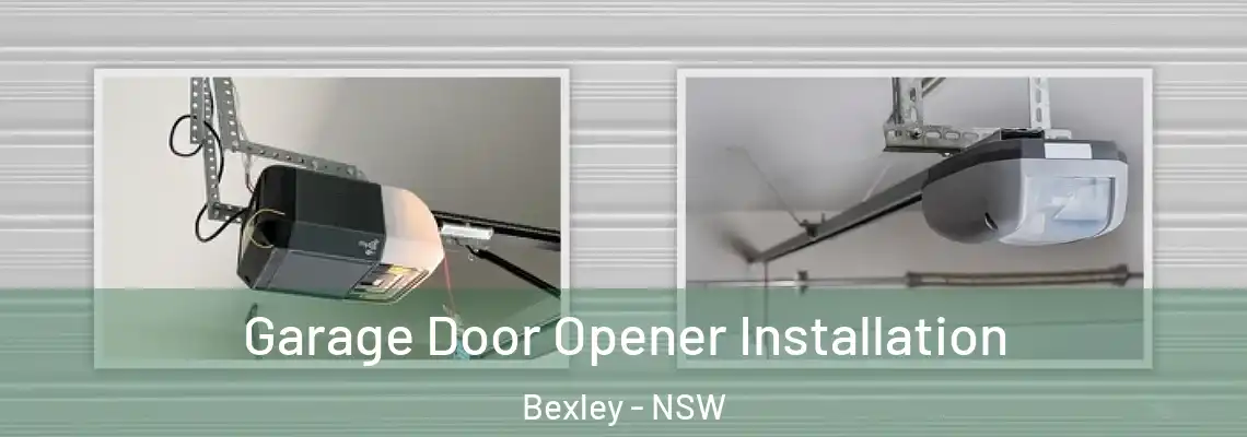  Garage Door Opener Installation Bexley - NSW