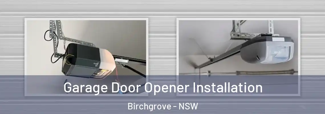 Garage Door Opener Installation Birchgrove - NSW