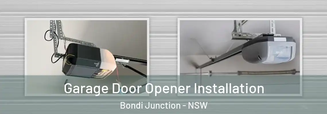 Garage Door Opener Installation Bondi Junction - NSW