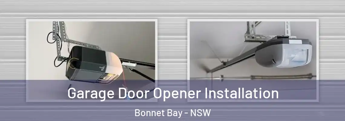 Garage Door Opener Installation Bonnet Bay - NSW