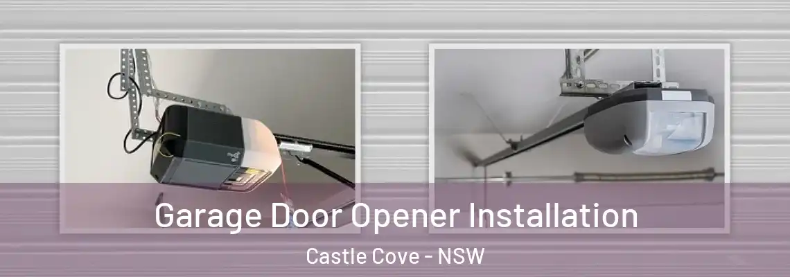 Garage Door Opener Installation Castle Cove - NSW